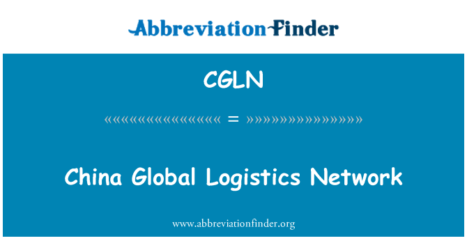 CGLN: Jaringan logistik Global Cina