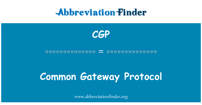 CGP: Common Gateway Protocol