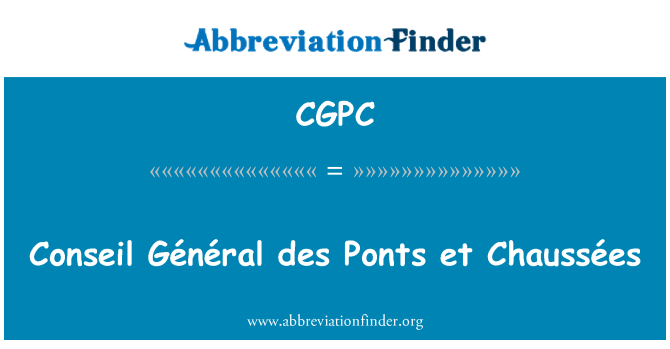 CGPC: Conseil Général des Ponts et Chaussées