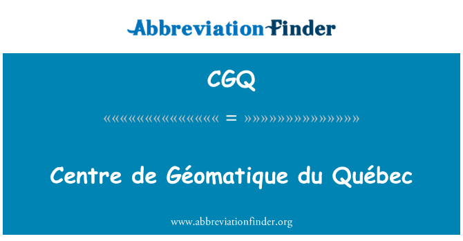 CGQ: Pusat de Géomatique du Québec