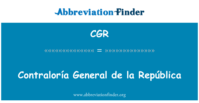 CGR: Contraloría General de la República