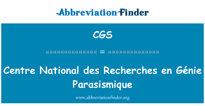 CGS: Centre National des Recherches sl Génie Parasismique