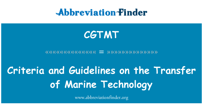 CGTMT: Criteria en richtsnoeren voor de overdracht van mariene technologie