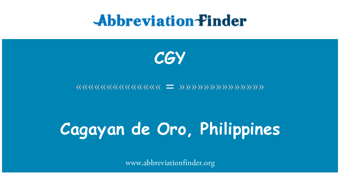 CGY: Cagayan de Oro, Ynysoedd y Philipinos