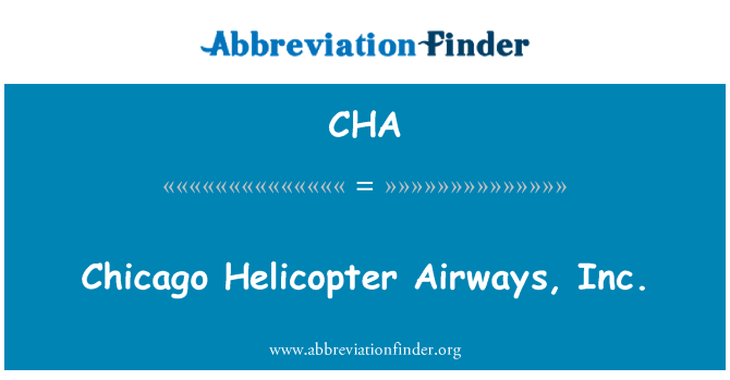 CHA: Чикаго вертолет Airways, Inc.