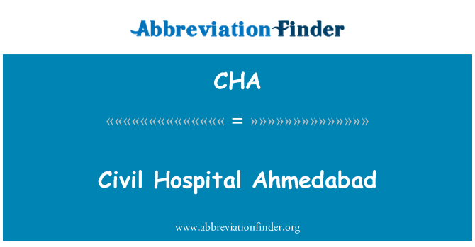 CHA: Hospital civils Ahmedabad