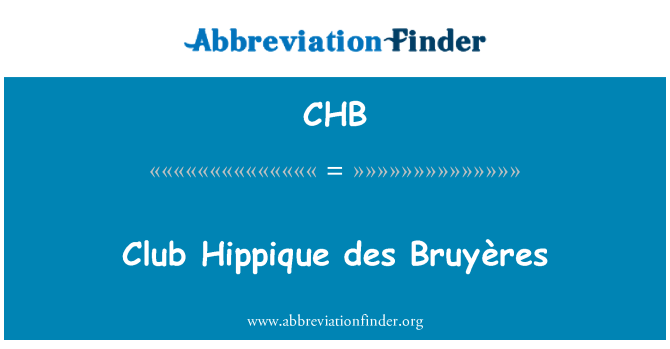 CHB: क्लब Hippique डेस Bruyères