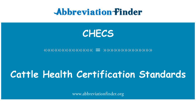 CHECS: Bèt sante Certification Normes