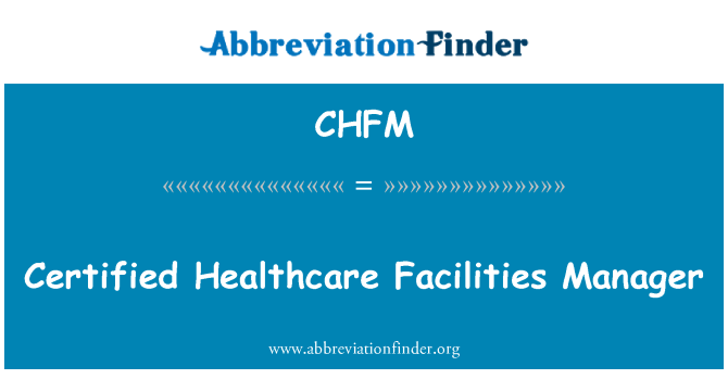 CHFM: گواهی مدیریت امکانات بهداشتی