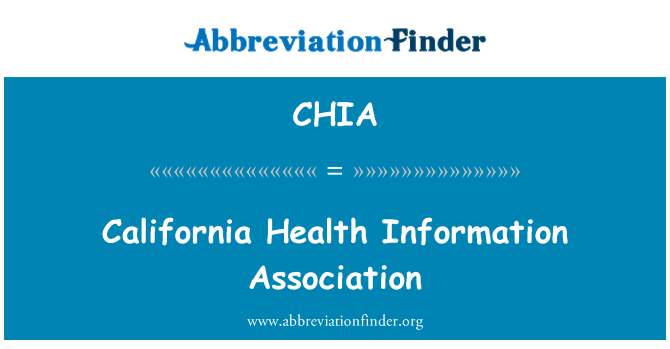 CHIA: California Health Information Association