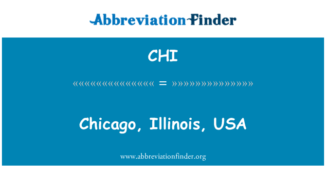 CHI: Chicago, Illinois, Ameerika Ühendriigid