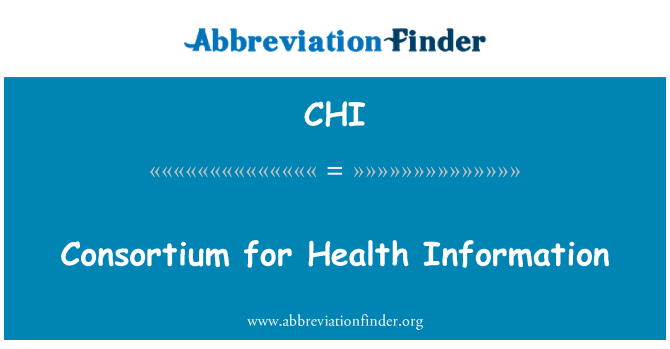 CHI: Consórcio para obter informações de saúde