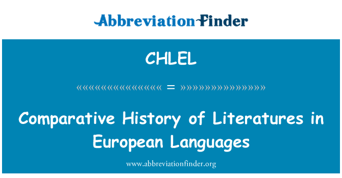 CHLEL: Comparative History of Literatures in European Languages