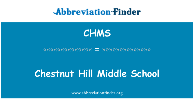 CHMS: Chestnut Hill Middle School