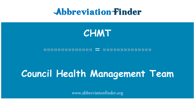 CHMT: تیم مدیریت شورای سلامت