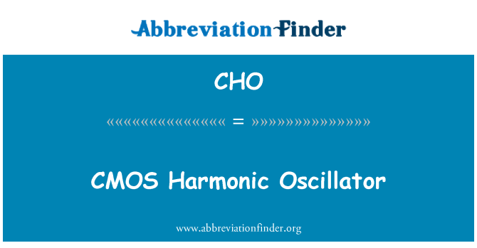 CHO: Oscillator harmonig prif swyddogion meddygol