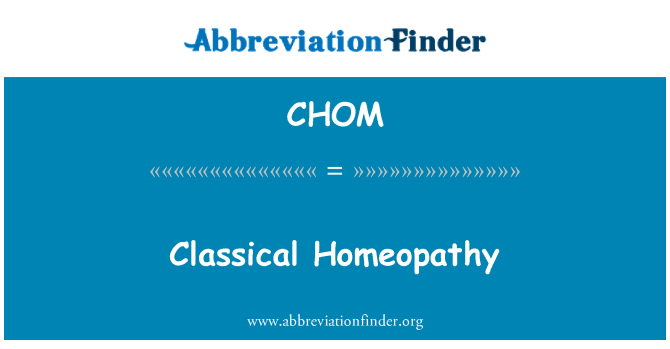 CHOM: Klasična Homeopatija