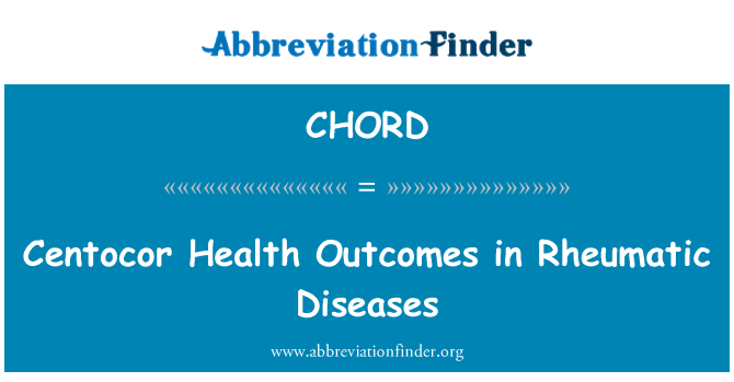 CHORD: Effets sur la santé de Centocor dans les maladies rhumatismales