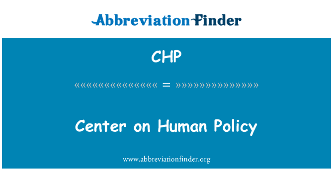 CHP: مرکز سیاست های انسان
