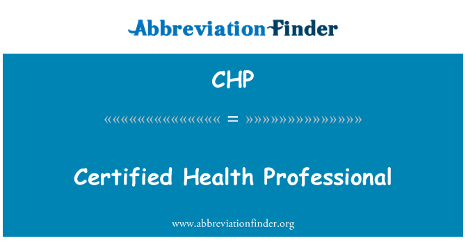 CHP: Certified Health Professional