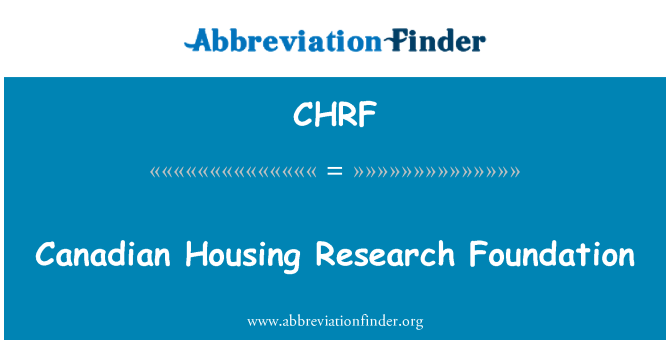 CHRF: Fondazzjoni ta ' riċerka djar Kanadiż