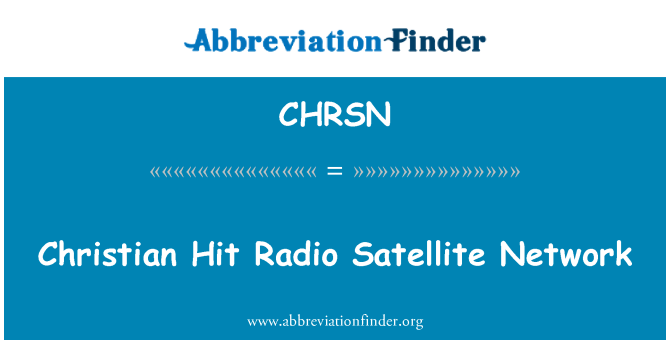 CHRSN: כריסטיאן להיט רדיו רשת הלוויינים