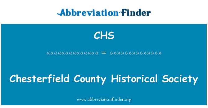 CHS: Chesterfield İlçesi Tarih Kurumu