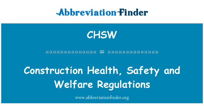 CHSW: Salut de construcció, seguretat i benestar normativa