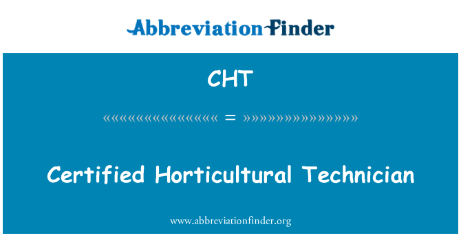 CHT: Certified vrtnarski tehnik