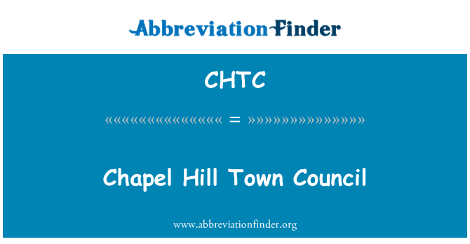 CHTC: Chapel Hill Town Council