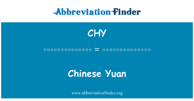 CHY: Chinese Yuan