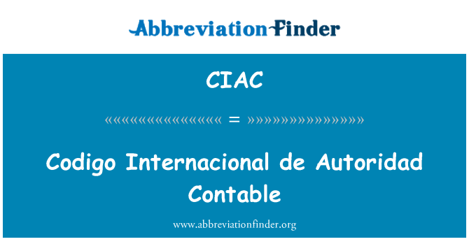 CIAC: Codigo Internacional de Autoridad Contable