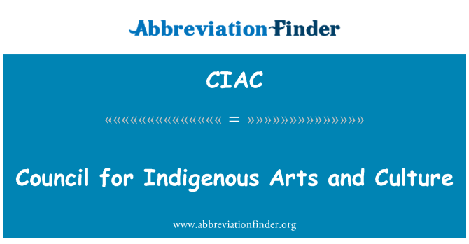 CIAC: Rat für indigene Kunst und Kultur