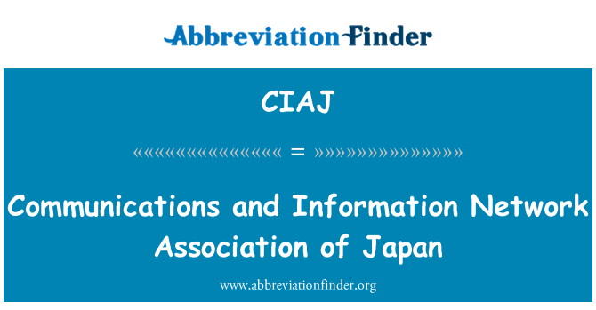 CIAJ: 通信和資訊網路協會的日本