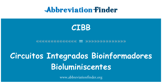 CIBB: Circuitos Integrados Bioinformadores Bioluminiscentes