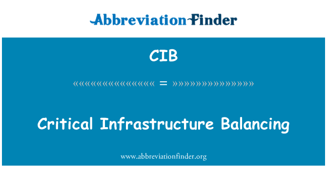 CIB: Balanceamento de infra-estrutura crítica