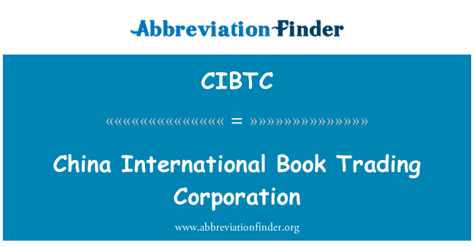 CIBTC: China International Book kauplemine ettevõtte