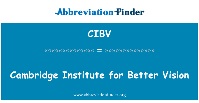 CIBV: Cambridge Institute for Better Vision
