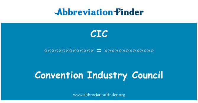 CIC: 公约 》 工业理事会