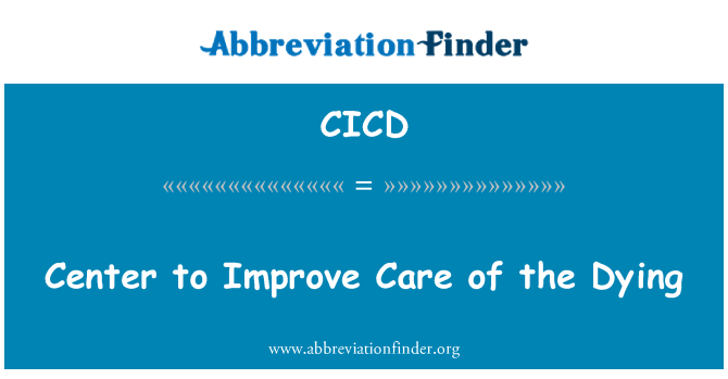 CICD: مركز تحسين الرعاية للموت