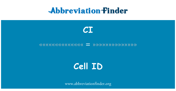 CI: Cell ID