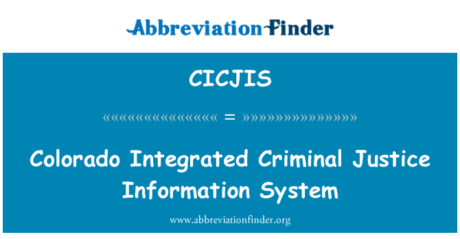 CICJIS: Colorado integriert kriminellen Gerechtigkeit-Informations-System