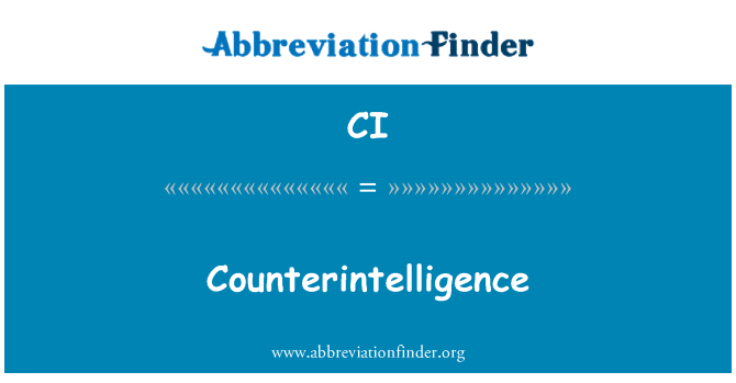 CI: Counterintelligence