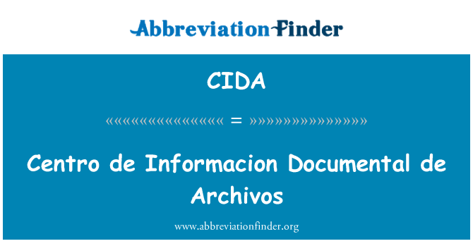 CIDA: Centro de Informacion Documental de Archivos