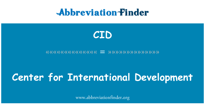 CID: Center for International Development