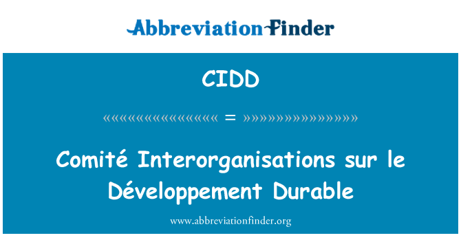 CIDD: Comité Interorganisations sur le Développement trvanlivé
