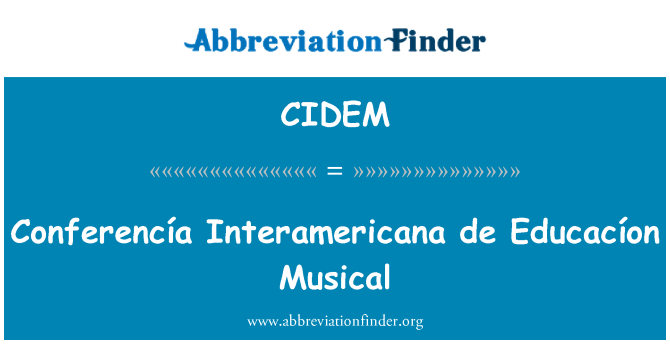CIDEM: Mizik Conferencía Interamericana de Educacíon