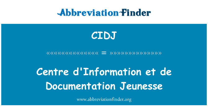 CIDJ: Centrum d'information et de Jeunesse dokumentace