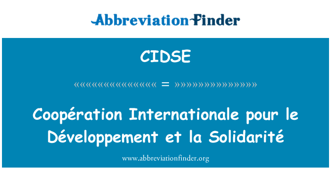 CIDSE: Coopération Internationale naliať le Développement et la Solidarité