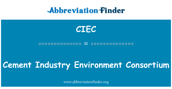 CIEC: Cementna industrija okoliš konzorcija
